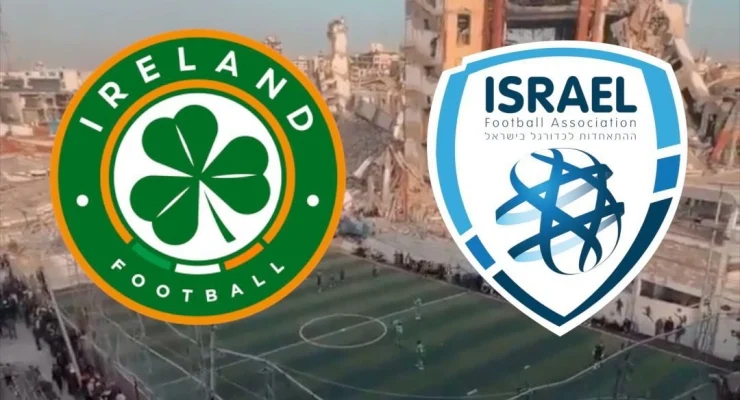 İrlanda taraftar grupları İsrail maçı için boykot çağrısı yapıyor